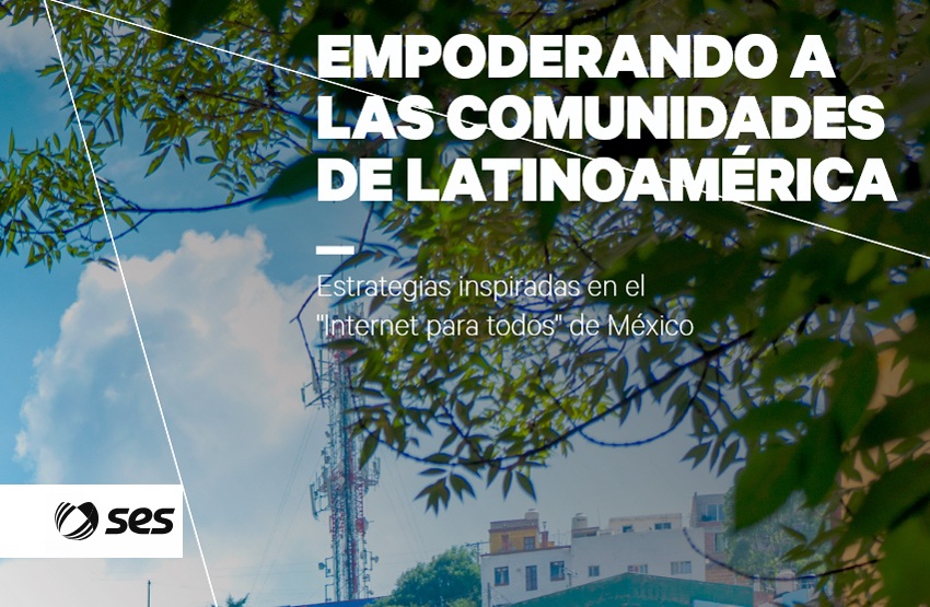 TECNOLOGÍA SATELITAL AL SERVICIO DEL DESARROLLO SOCIAL Y LA EQUIDAD DIGITAL EN MÉXICO