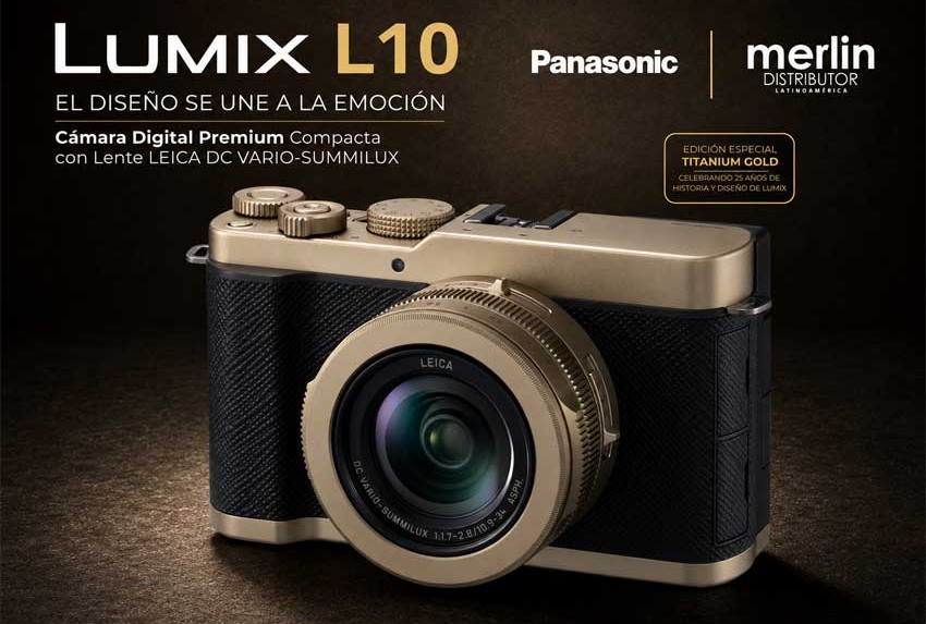 MERLIN DISTRIBUTOR SE UNE A LA CELEBRACIÓN DE LAS BODAS DE PLATA DE LUMIX Y LLEVA A LATINOAMÉRICA LA NUEVA LUMIX L10