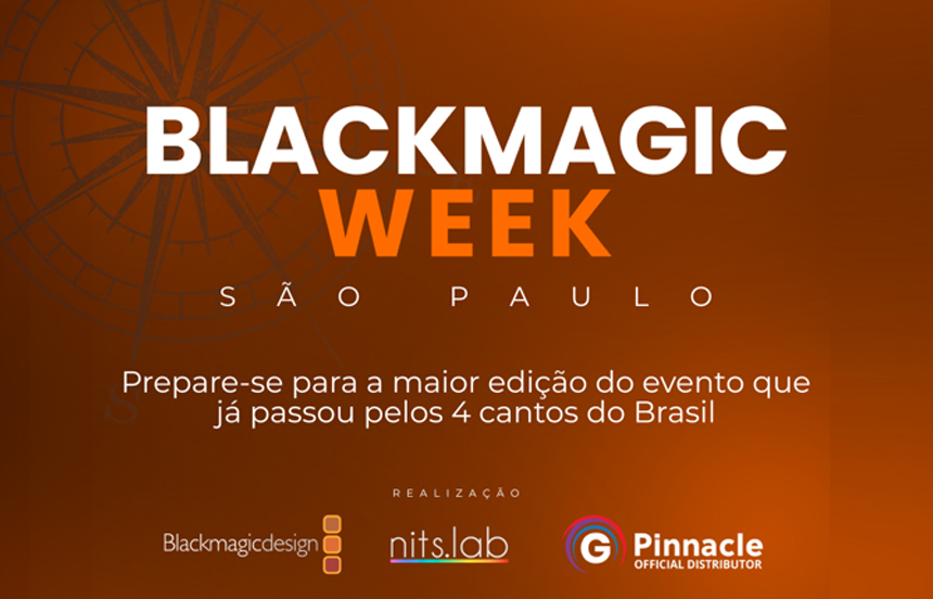 BLACKMAGIC WEEK SÃO PAULO 2026 PROMETE UNA EDICIÓN HISTÓRICA CON INNOVACIÓN, TECNOLOGÍA Y CAPACITACIÓN AUDIOVISUAL